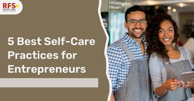 Self-Care for Entrepreneurs