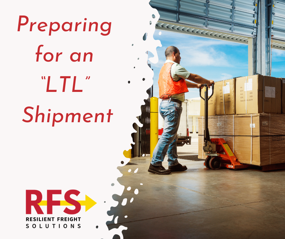 Preparing for an LTL Shipment